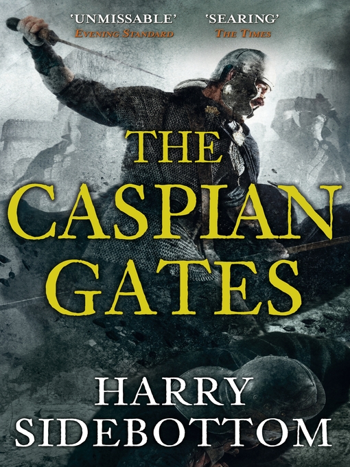boom book reviews - The Caspian Gates by Dr Harry Sidebottom - cover image