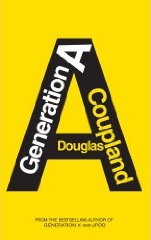 Douglas Coupland - Generation A