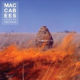 boom - The Maccabees Given to the Wild