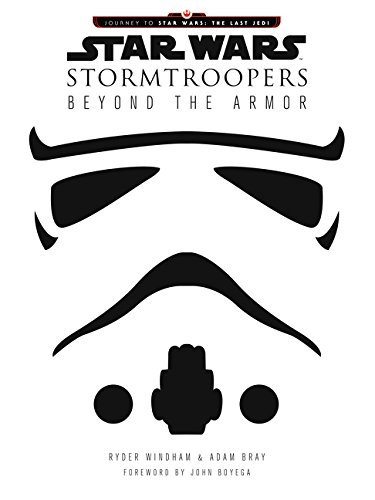 boom reviews - Star Wars Stormtroopers: Beyond the Armor