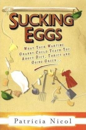 Patricia Nicol - Sucking Eggs